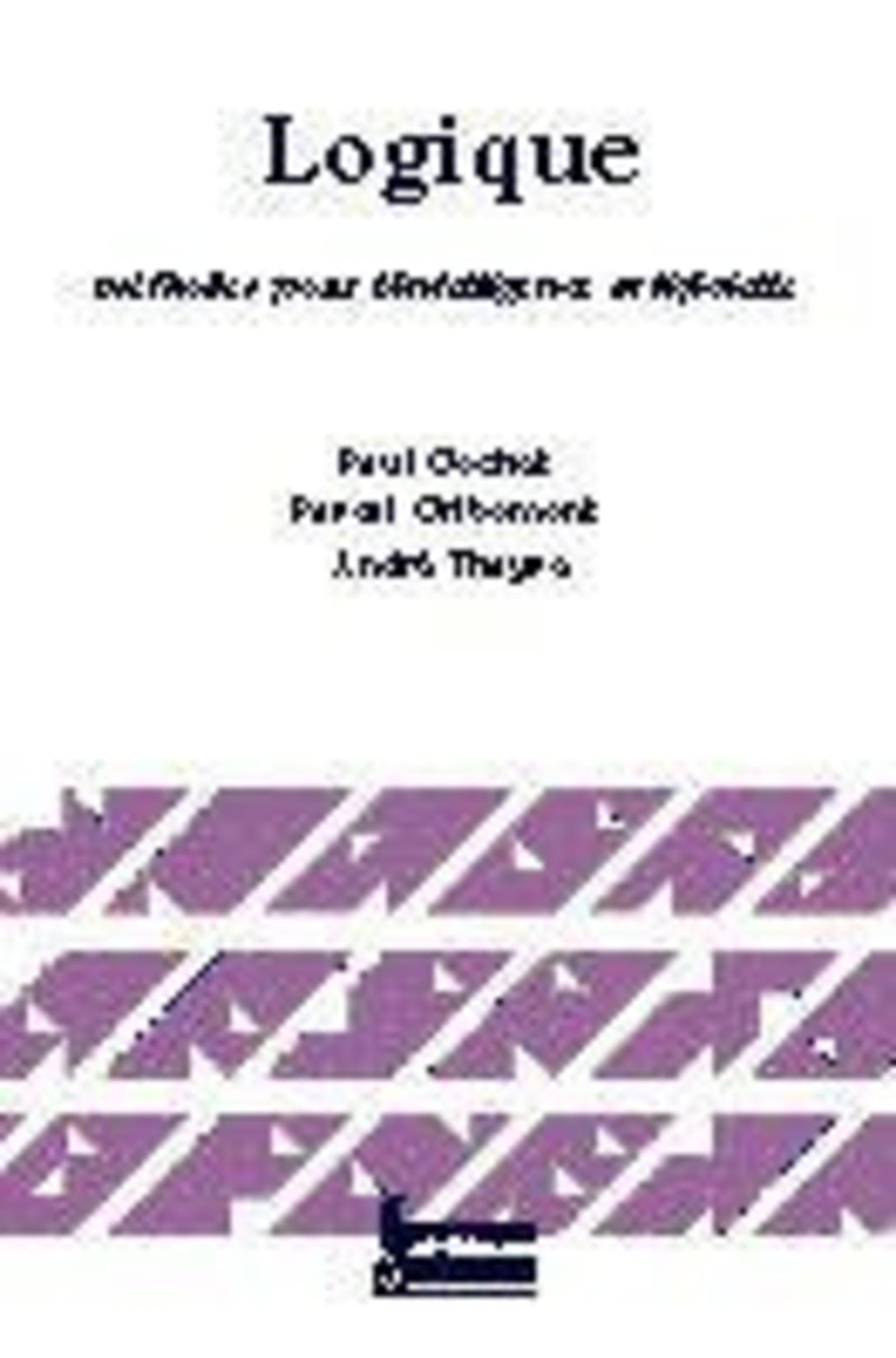 Logique. Vol. 3. Méthodes pour l'intelligence artificielle