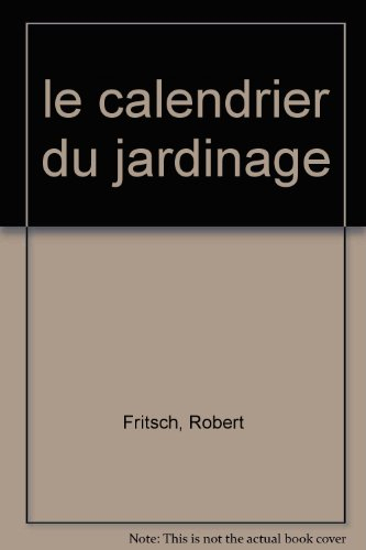 le calendrier du jardinage