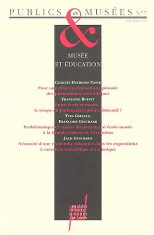 Publics et musées, n° 7. Musée et éducation