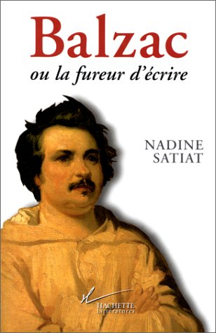 Balzac ou La fureur d'écrire