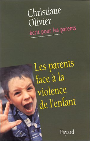 Les parents face à la violence de l'enfant