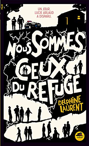 nous sommes ceux du refuge