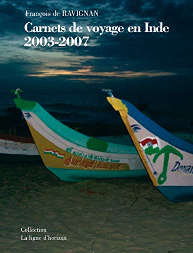 Carnets de voyages en Inde : 2003-2007