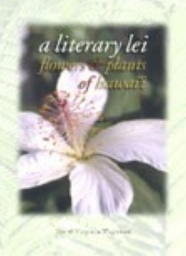 a literary lei: flowers & plants of hawaii