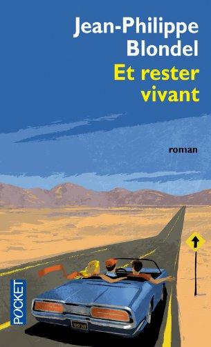 Et rester vivant
