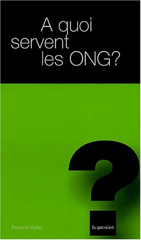 A quoi servent les ONG ?