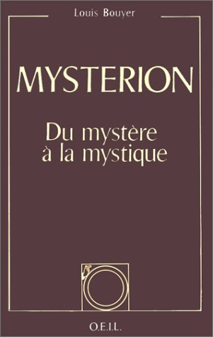 Mysterion : du mystère à la mystique