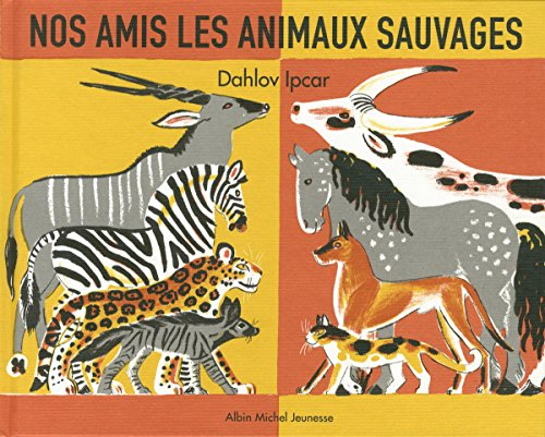 Nos amis les animaux sauvages
