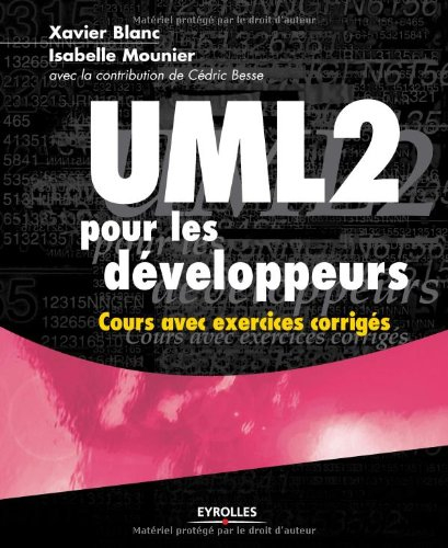 UML 2 pour les développeurs : cours avec exercices corrigés