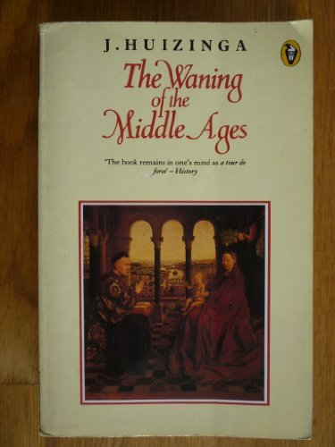 the waning of the middle ages