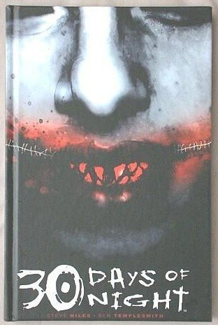 30 Days of Night SFBC Hardcover Edition (30 Days of Night, Volume 1 & 2 combined edition) by Steve N