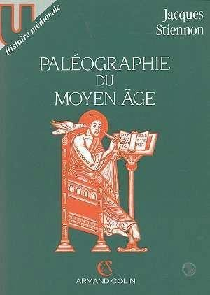 Paléographie du Moyen Age