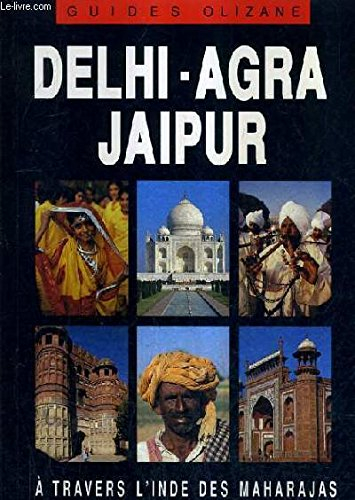 Delhi, Agra, Jaipur