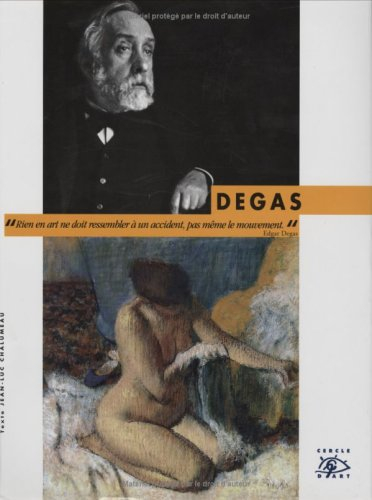 Degas : 1834-1917