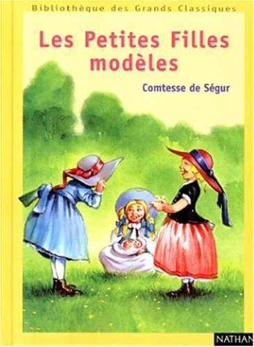 Les petites filles modèles : texte abrégé