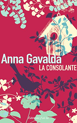La consolante - Anna Gavalda