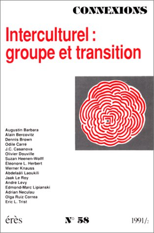 connexions, n, 58 : interculturel : groupe et transition
