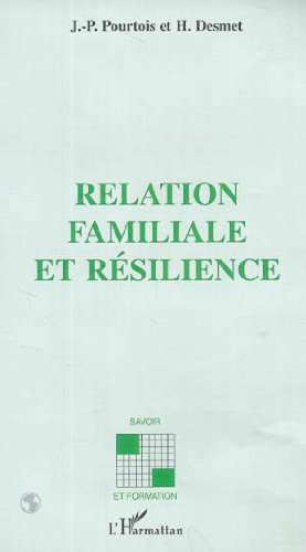 Relation familiale et résilience