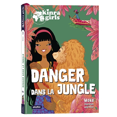 Kinra girls, destination mystère. Vol. 3. Danger dans la jungle