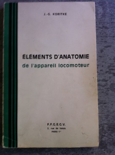 Éléments d'anatomie de l'appareil locomoteur
