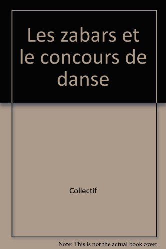Les Zabars et le concours de danse