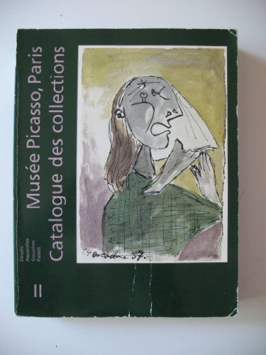 Musée Picasso : catalogue sommaire des collections. Vol. 2. Dessins, aquarelles, gouaches, pastels