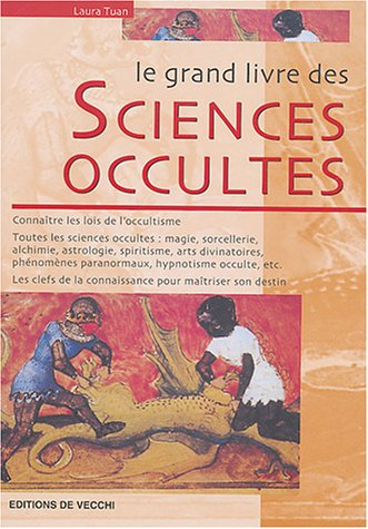 Le grand livre des sciences occultes
