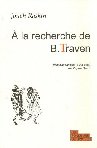 A la recherche de B. Traven