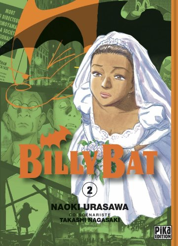 Billy Bat. Vol. 2 - Naoki Urasawa, Takashi Nagasaki