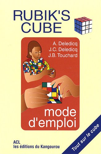 rubik's cube : mode d'emploi