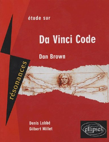 Etude sur Dan Brown, Da Vinci code
