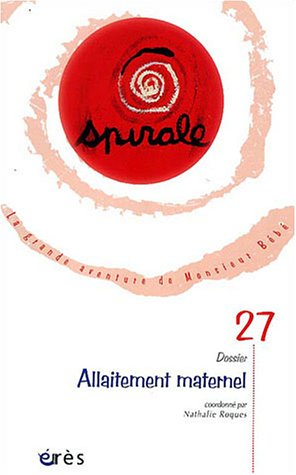 Spirale, n° 27. Allaitement maternel