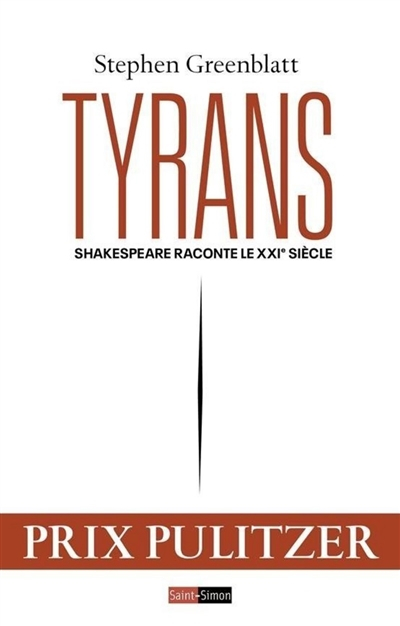 Tyrans : Shakespeare raconte le 21ème siècle