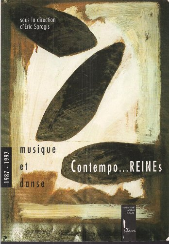 musique et danse contempo-reines, 1987-1997