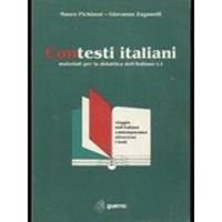 contesti italiani : materiali per la didattica dell'italiano l 2 , viaggio nell'italiano contemporan