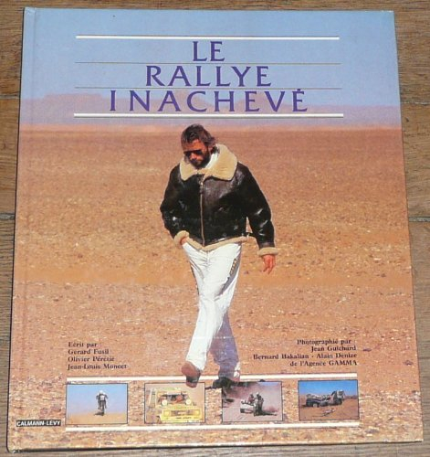 Le Rallye inachevé