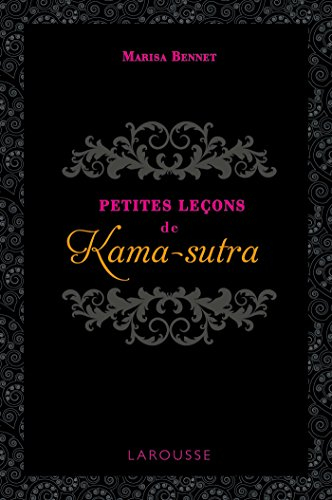 Petites leçons de kama-sutra
