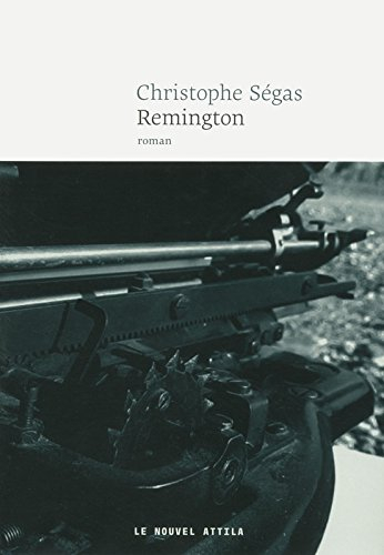 Remington - Christophe Ségas