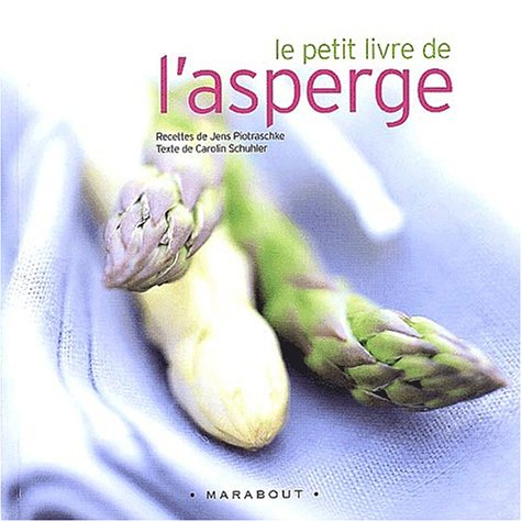 Le petit livre de l'asperge