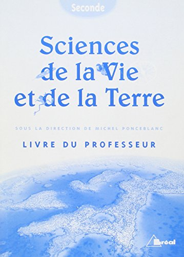 sciences de la vie et de la terre 2e : livre du professeur
