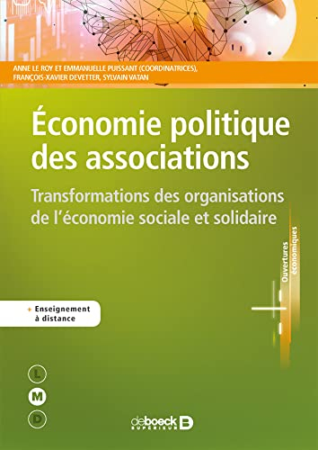 Economie politique des associations : transformations des organisations de l'économie sociale et sol