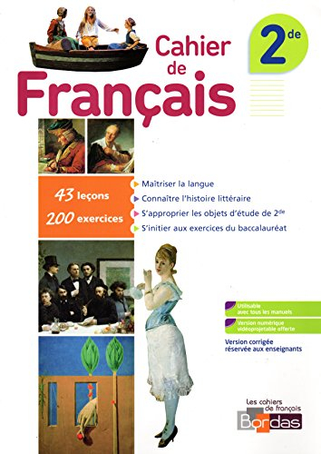 français 2de * cahier d'exercices (éd. 2015) - version corrigÉe rÉservÉe aux enseigants