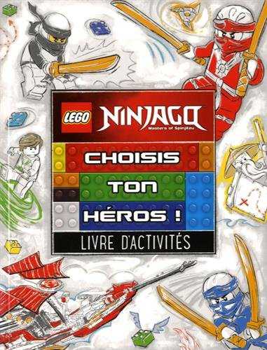 Lego Ninjago, masters of Spinjitzu : choisis ton héros ! : creative activity book