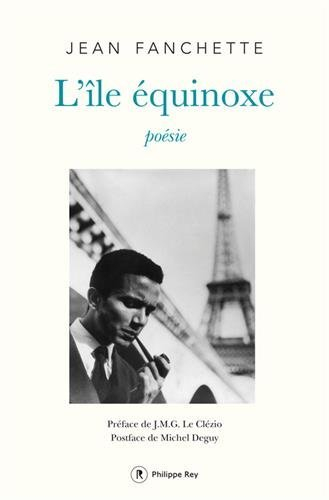 L'île Équinoxe : poèmes, 1954-1991