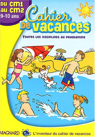 Cahier de vacances du CM1 au CM2 : toutes les disciplines au programme