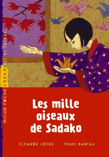 Les mille oiseaux de Sadako