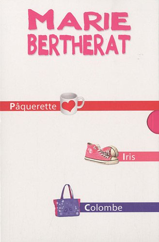 Marie Bertherat : Pâquerette, Iris, Colombe