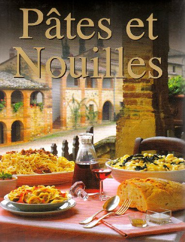 Pâtes et nouilles