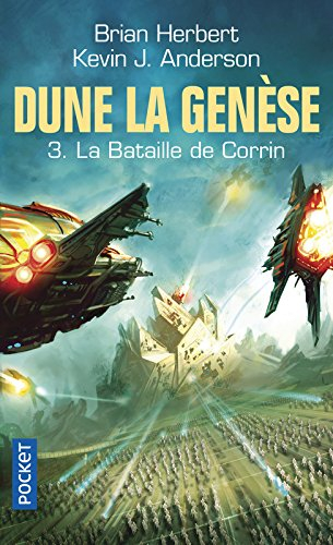 Dune, la genèse. Vol. 3. La bataille de Corrin