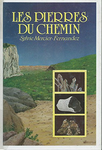 Les Pierres du chemin